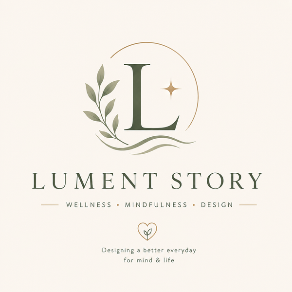 Design for Wellness - LUMENT STORY